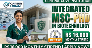 RCB MSc PhD Admission 2026 | റീജണൽ സെന്റർ ഫോർ ബയോടെക്നോളജിയിൽ ഇന്റഗ്രേറ്റഡ് കോഴ്സ് RCB MSc PhD Admission 2026