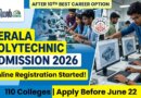Kerala Polytechnic Admission 2026: സംസ്ഥാനത്തെ പോളിടെക്നിക് ഡിപ്ലോമ പ്രവേശനം ആരംഭിച്ചു | അപേക്ഷ 22 വരെ Kerala Polytechnic Admission 2026: സംസ്ഥാനത്തെ പോളിടെക്നിക് ഡിപ്ലോമ പ്രവേശനം ആരംഭിച്ചു | അപേക്ഷ 22 വരെ